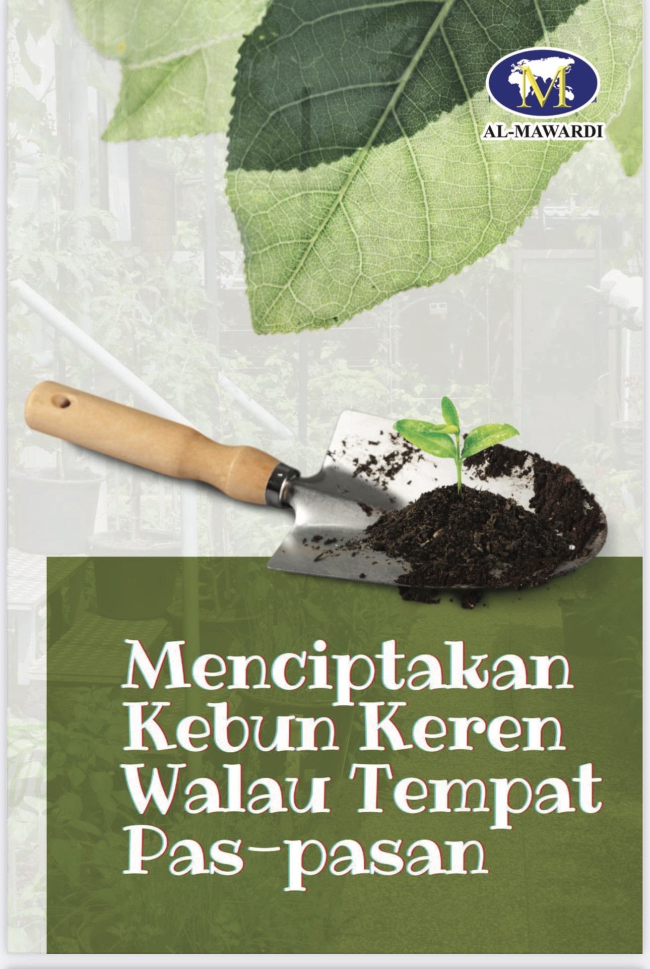 Menciptakan Kebun Keren Walau Tempat Pas Pasan